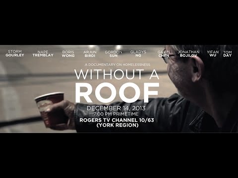 Without A Roof – Toronto Homeless Documentary
