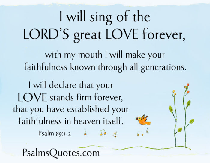 Psalms About Love: Psalm 89:1-2