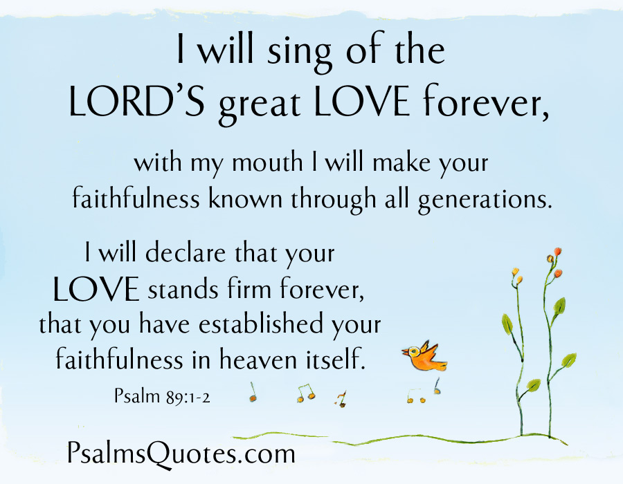 Psalms About Love: Psalm 89:1-2