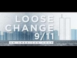 9/11 Loose Change Documentary (FULL)