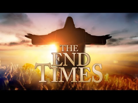 The End Times: In the Words of Jesus