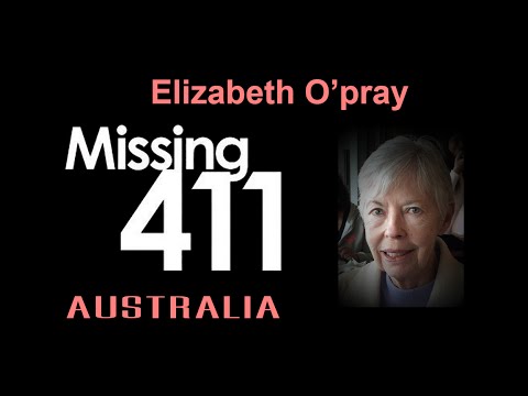 Elizabeth O’Pray went hiking in Australia; no trace has ever been found